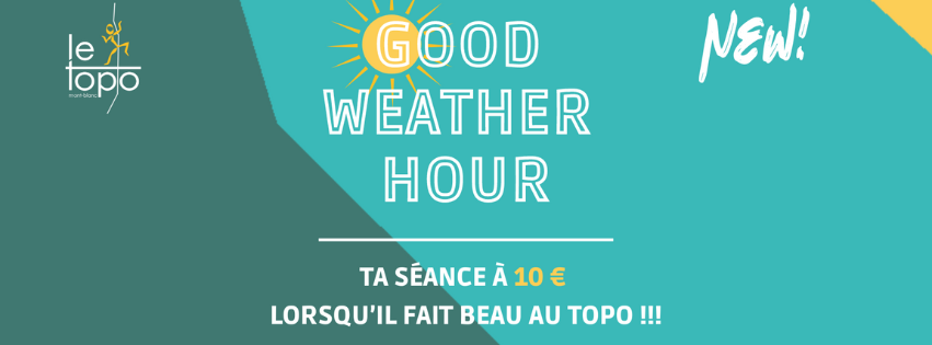 Ton entrée à 10€ quand il fait beau !